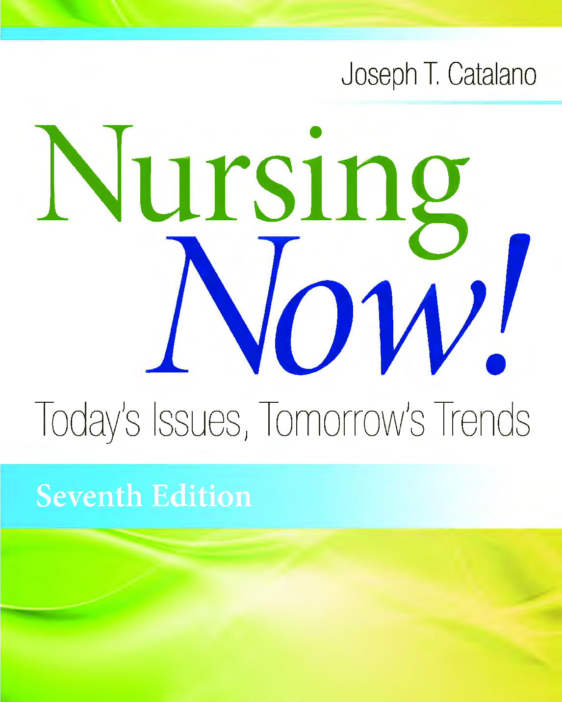 Preview image for Catalano Nursing Now Todays Issues Tomorrows Trends 7th Edition Test Bank